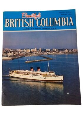 Beautiful British Columbia Magazine Spring 1976